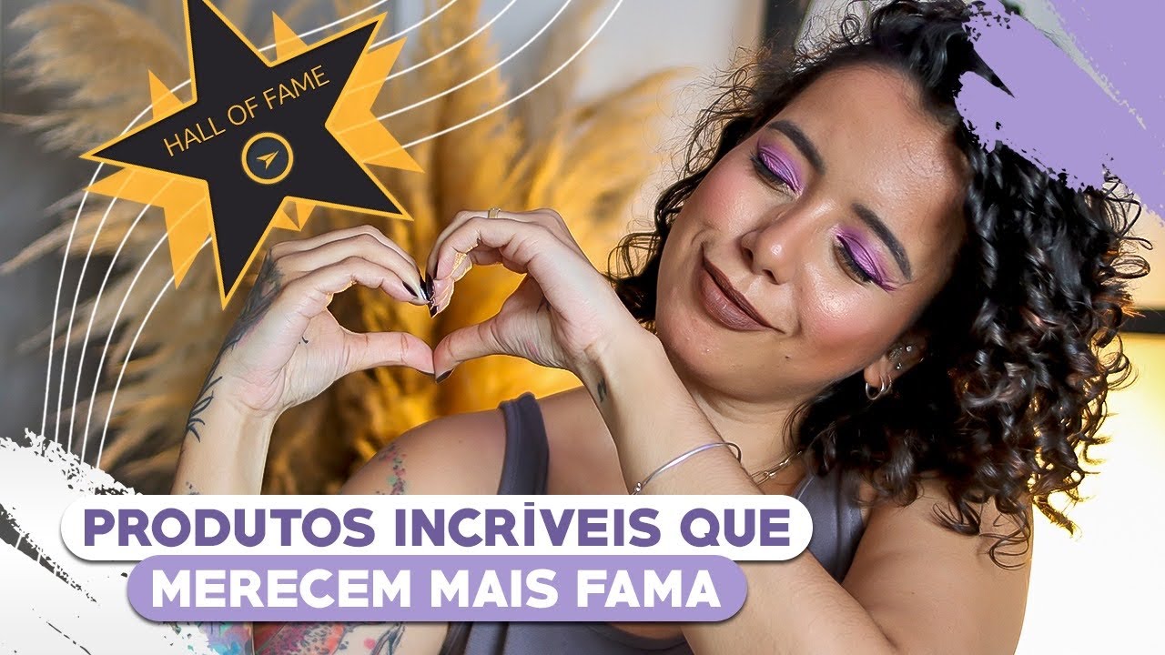 PRODUTOS INCRÍVEIS QUE MERECEM MAIS DESTAQUE - Tamires Maia