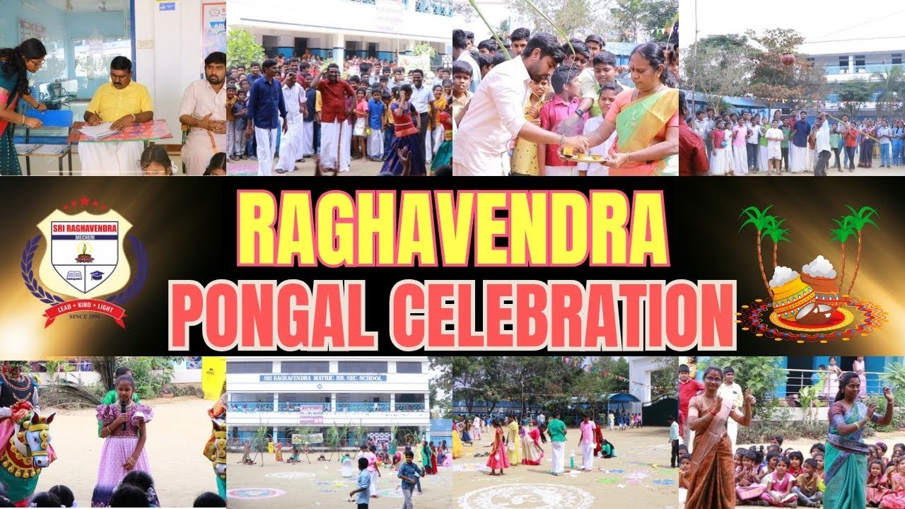 Raghavendra Pongal  ராகவேந்திரா பள்ளி மேச்சேரி பொங்கல் தின கொண்டாட்டங்கள்  @SRMHSS_MECHERI