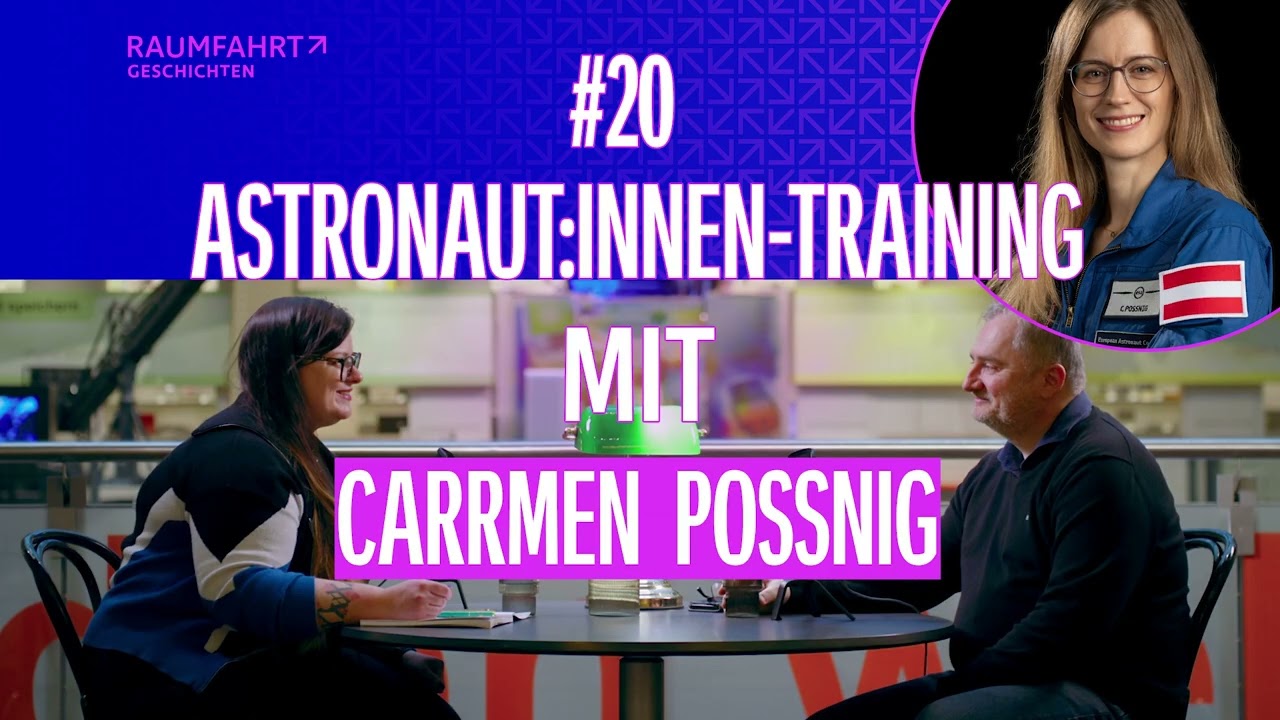 Raumfahrtgeschichten | Astronaut:innen-Training mit Carmen Possnig