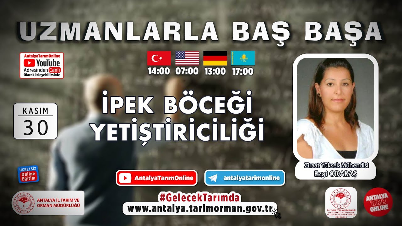 Uzmanlarla Baş Başa 122. Bölüm – İpek Böceği Yetiştiriciliği