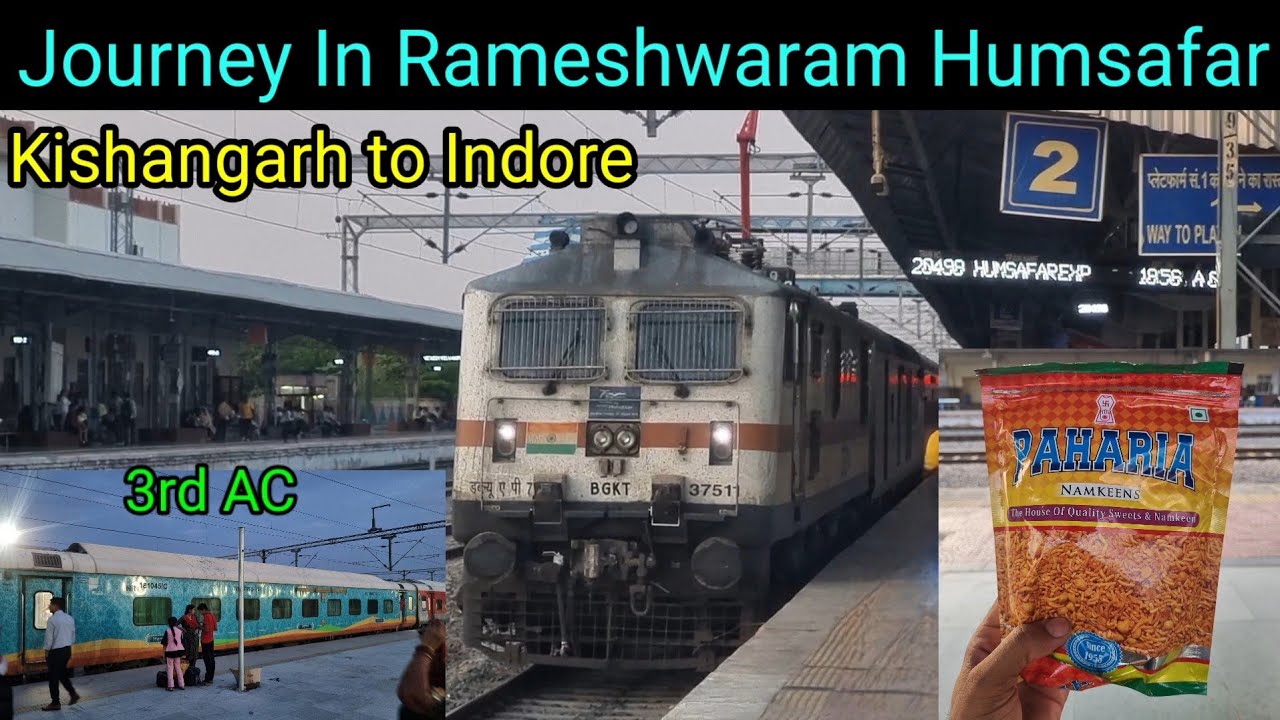 Journey in Rameshwaram Humsafar, Kishangarh to Indore Journey Vlog in 3Rd AC