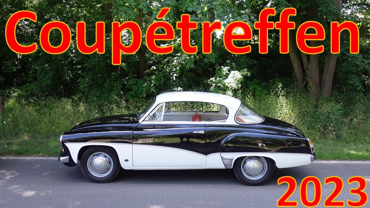 #10 Treffen der Wartburg Coupé - Fahrer 2023 (und derer die es werden wollen)