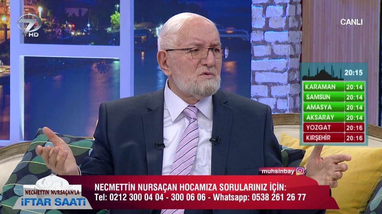 Necmettin Nursaçan'la İftar Saati - 11 Haziran 2018