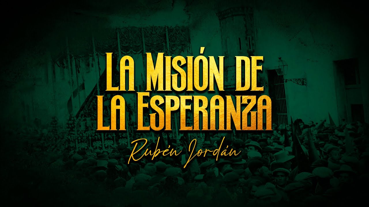 LA MISIÓN DE LA ESPERANZA | BM Las Cigarreras