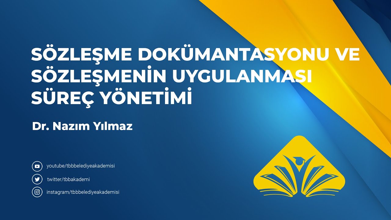 Sözleşme Dokümantasyonu ve Sözleşmenin Uygulanması