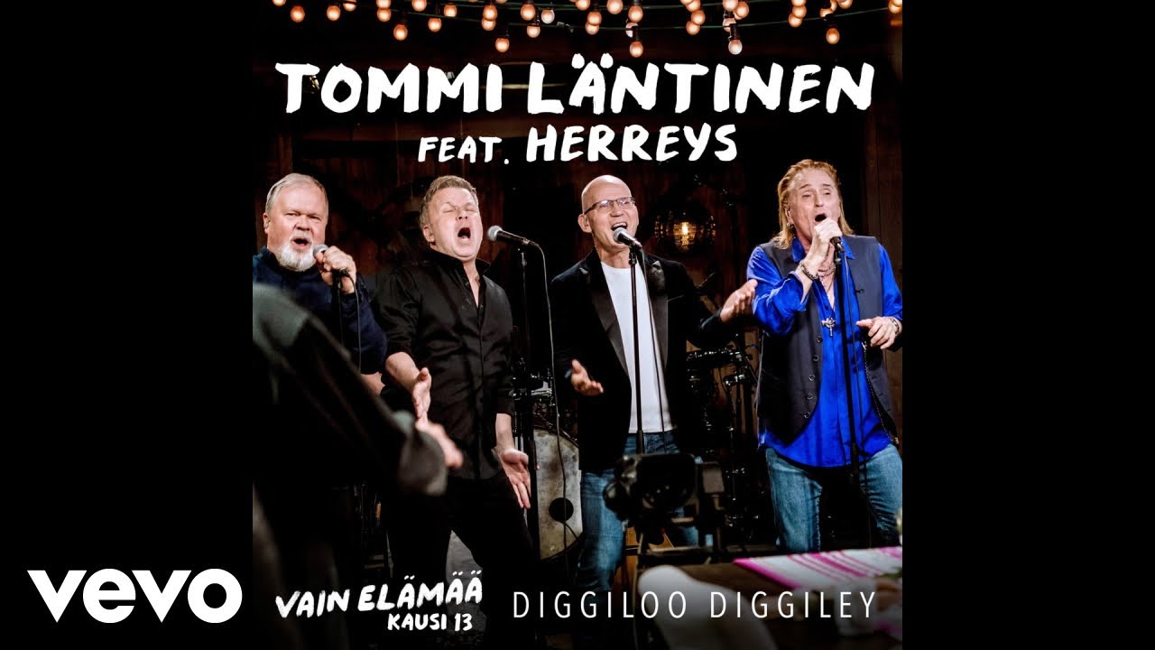 Tommi L&auml;ntinen - Diggiloo Diggiley (Vain el&auml;m&auml;&auml; kausi 13 (Audio)) ft. Herreys
