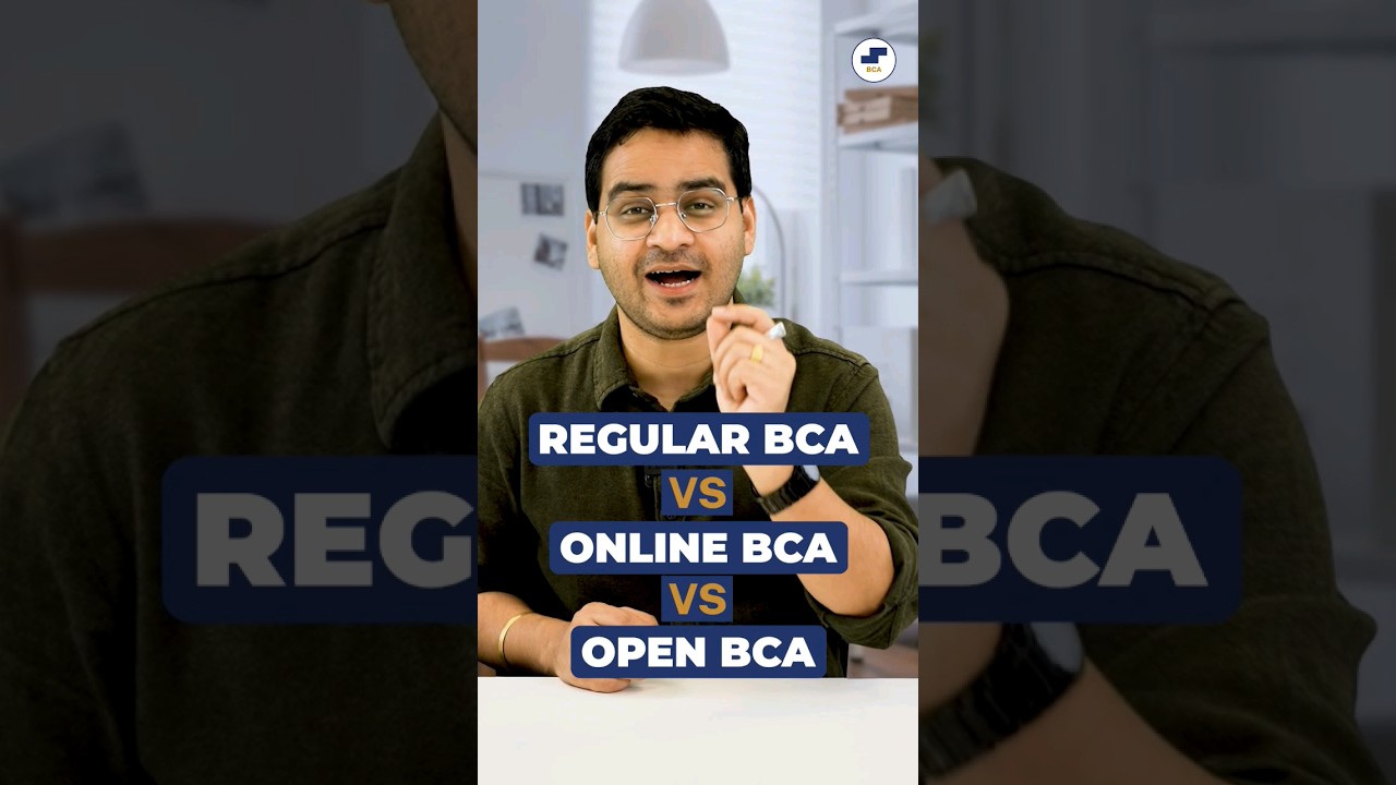 💥BCA Vs Online BCA Vs Open BCA? BCA Course Types, Differences! #shorts #BCA #OpenBCA #OnlineBCA