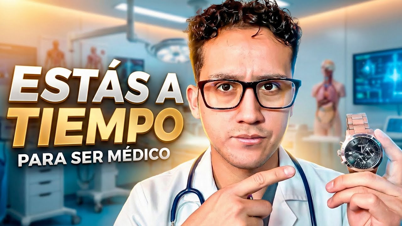 Estudiar Medicina a los 25 años (la verdad que nadie te dice)