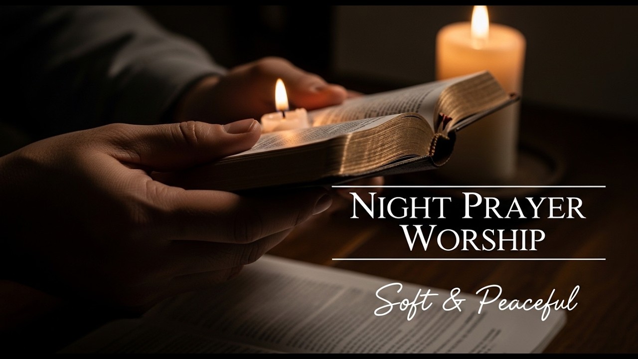 Night Prayer Country Gospel Worship I Soft & Peaceful