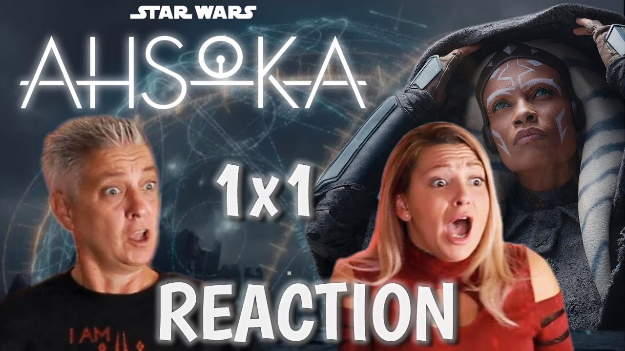 Star Wars AHSOKA 1x1 Reaction with Erratic Fan Commentary
