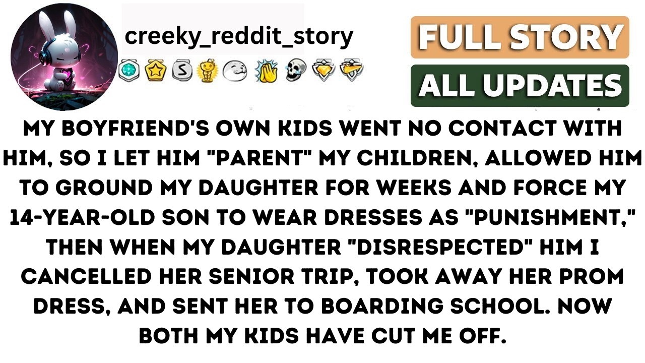 My Boyfriend's Own Kids Went No Contact With Him,so i let him 