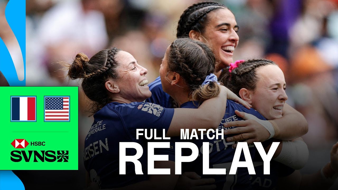 INTENSE SHOWDOWN for third! 😱 | France v USA | HSBC SVNS Cape Town 2025 | Full Match Replay