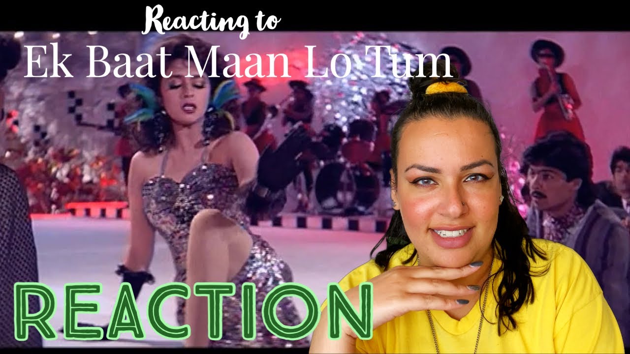 REACT TO: Ek Baat Maan Lo Tum from the movie Khel with Madhuri Dixit & Anil Kapoor