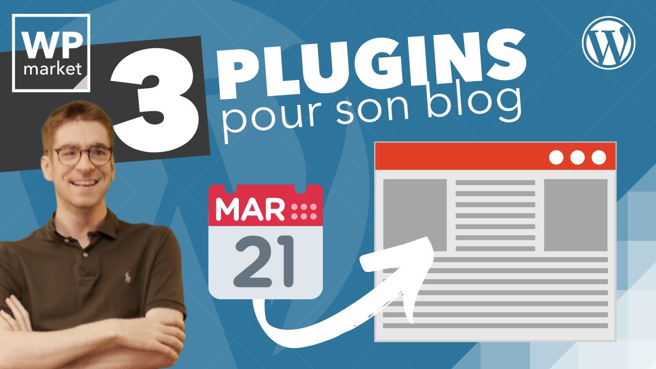 3 plugins top pour g&eacute;rer son site blog WordPress comme un pro !