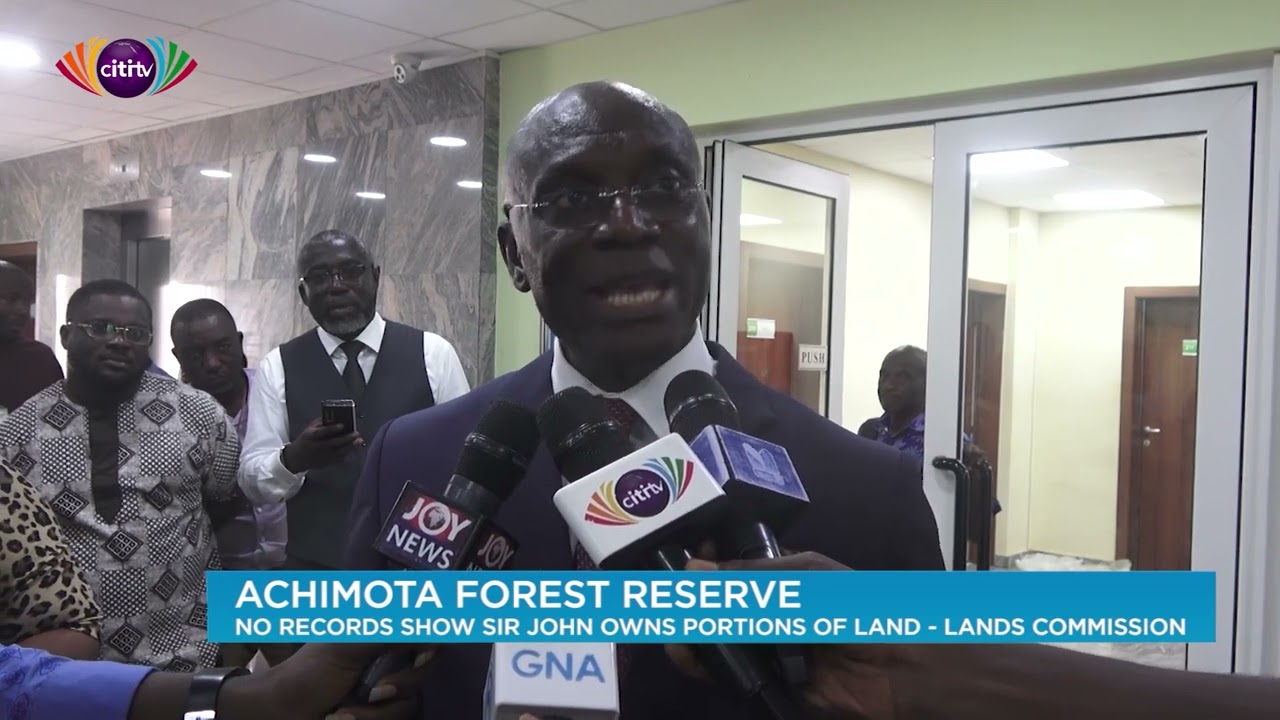 We have no record Sir John owned Achimota Forest land &ndash; Lands Commission
