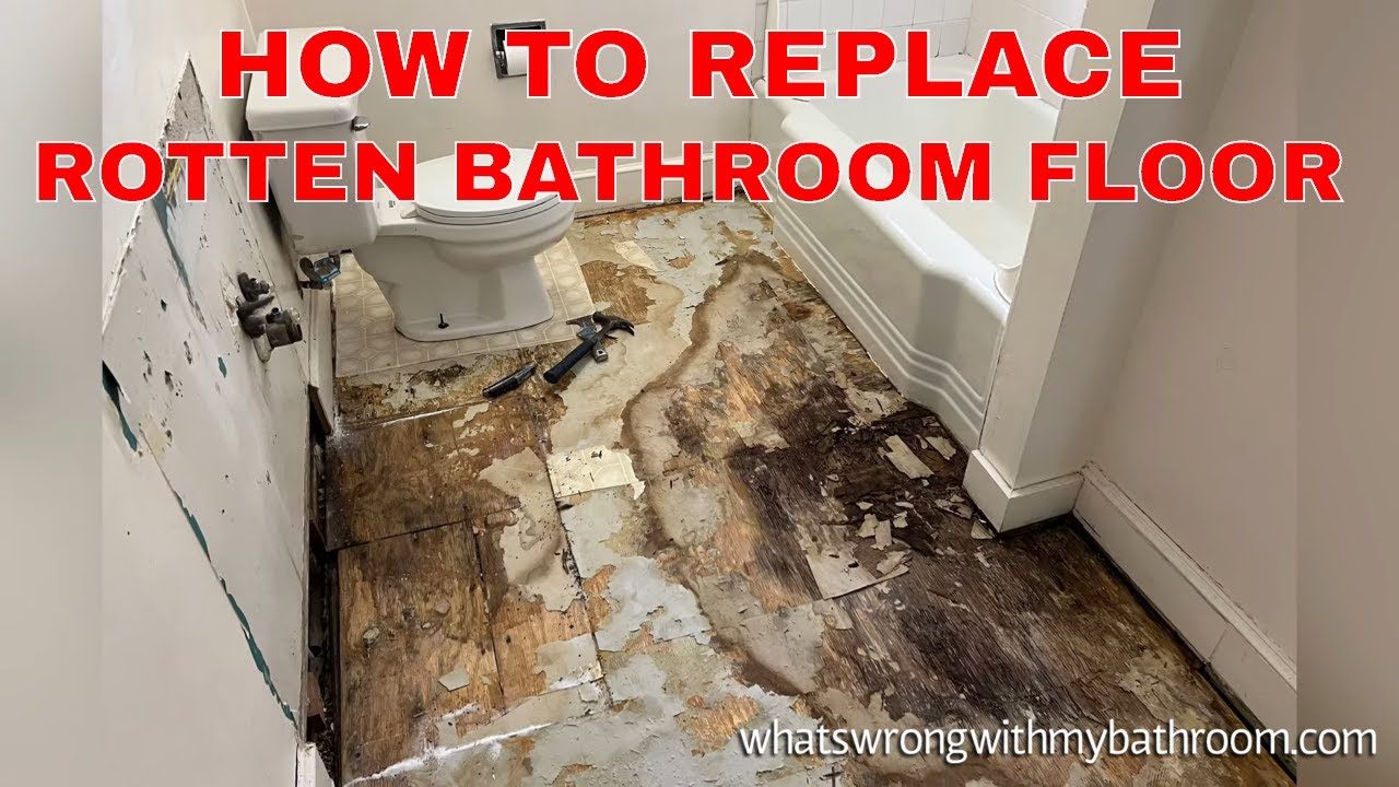 Small Bathroom Renovation ROTTEN FLOOR REPLACEMENT