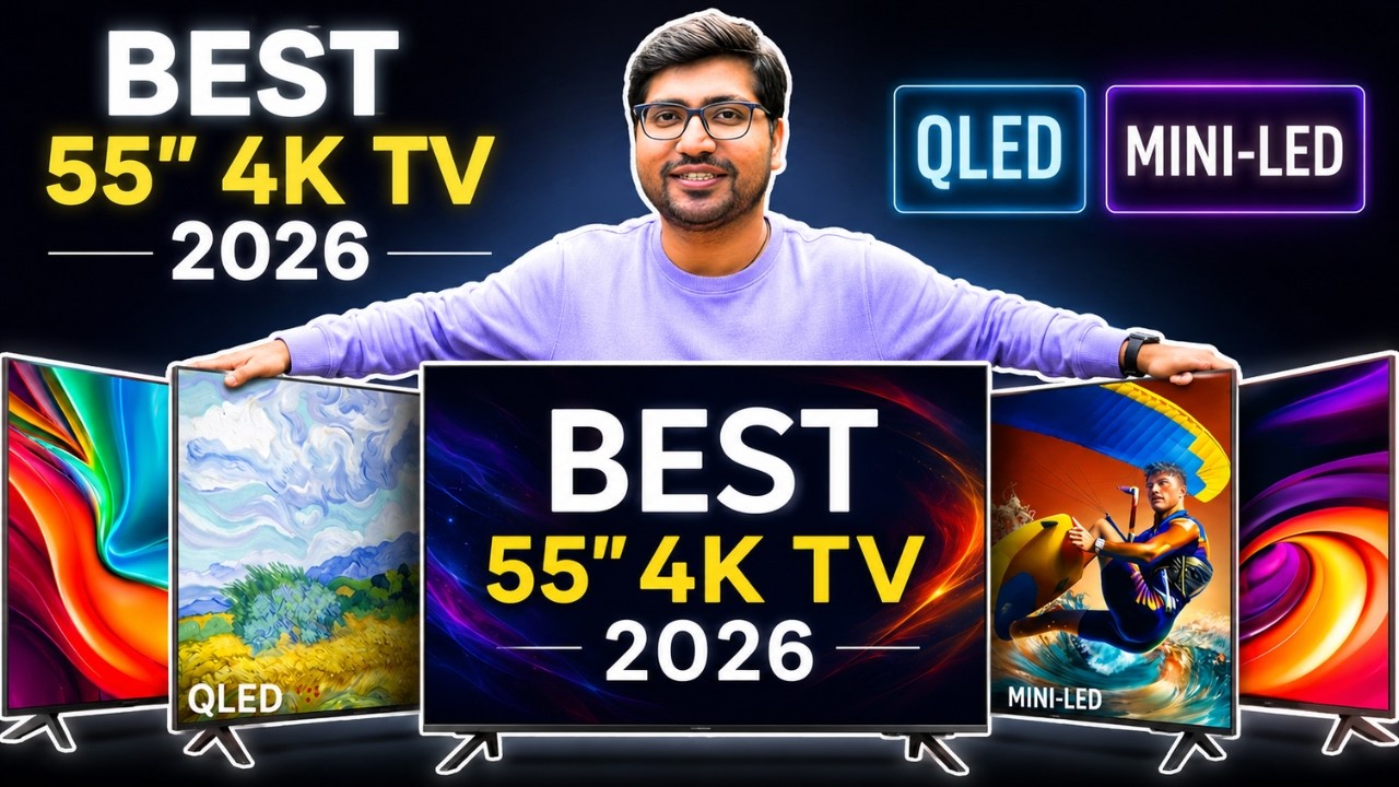 ⚡Best 55 Inch 4K TV 2026 India⚡Best 55 inch TV under 30,000/40,000/50,000