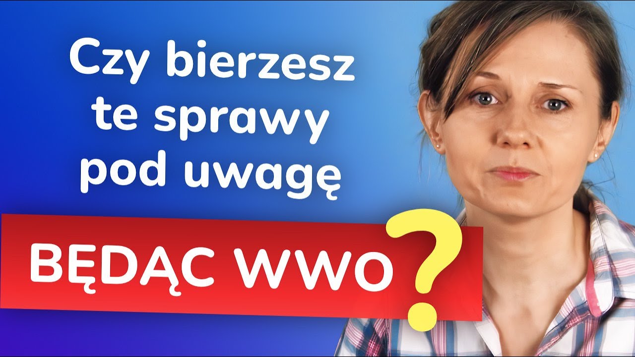 Trudne (i ważne) rzeczy na temat WWO