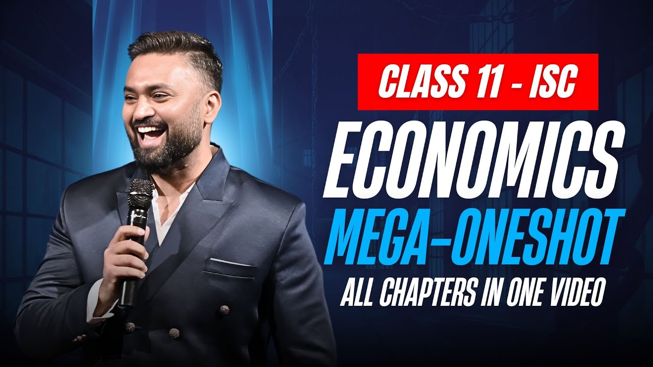 ECONOMICS MEGA-ONESHOT | CLASS 11 ISC | ALL CHAPTERS IN ONE VIDEO | Shubham Jagdish | 8112601234 |