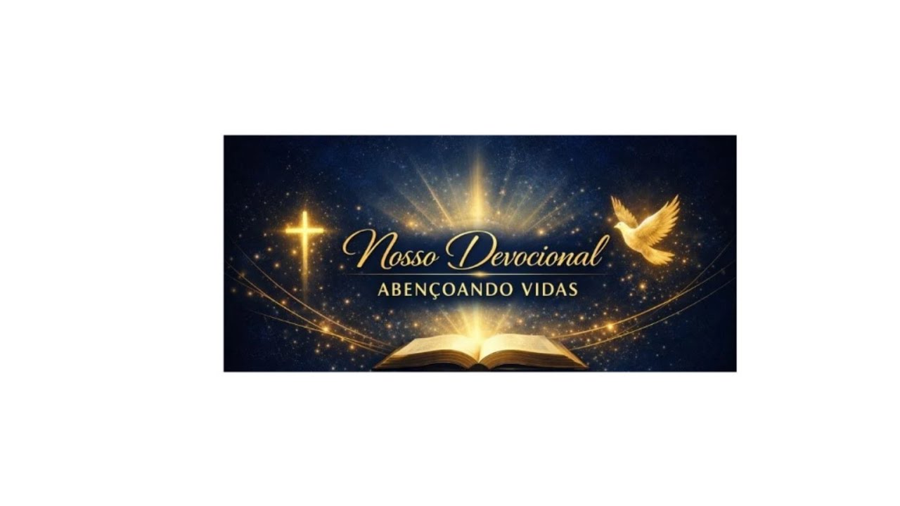 Devocional Ao-Vivo | Sábado 🔴 | Nosso Devocional Abençoado
