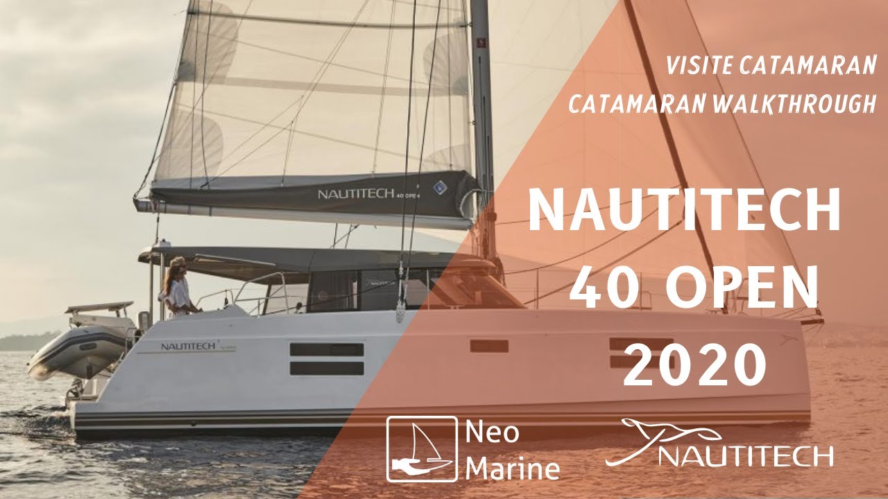2020 NAUTITECH 40 OPEN Catamaran walkthrough by Neo Marine