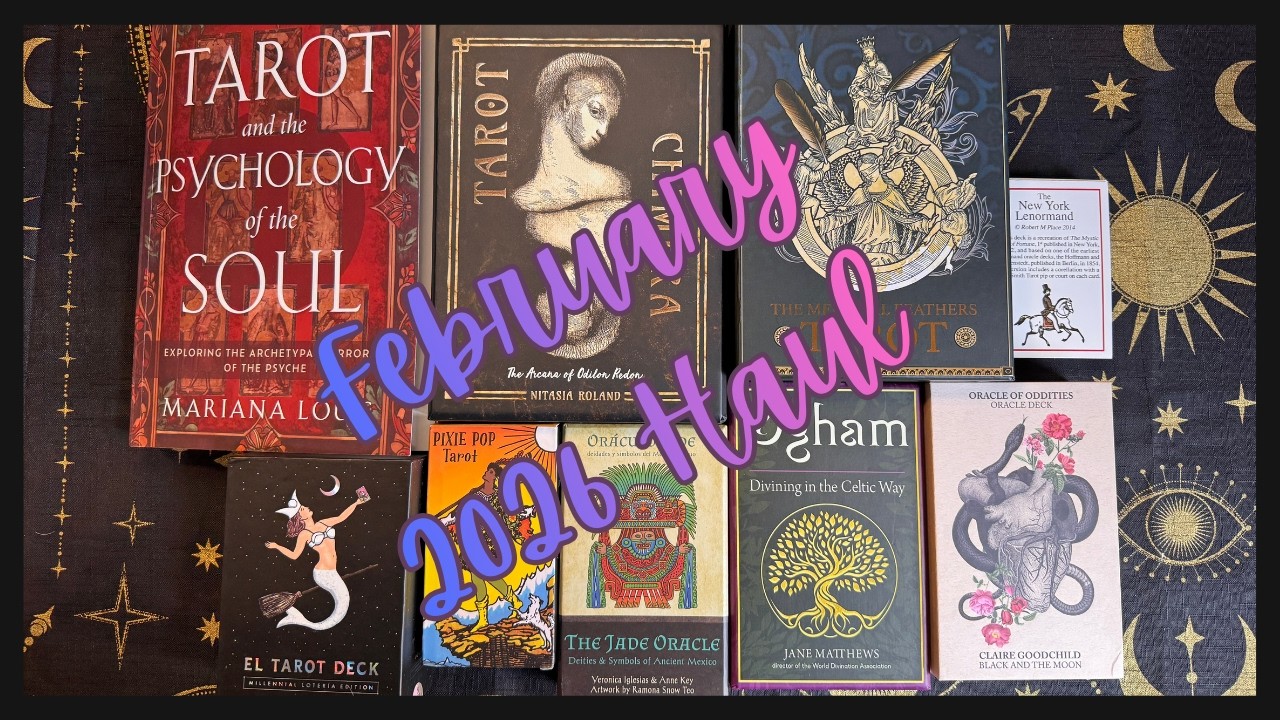 February 2026 Tarot and Oracle Haul