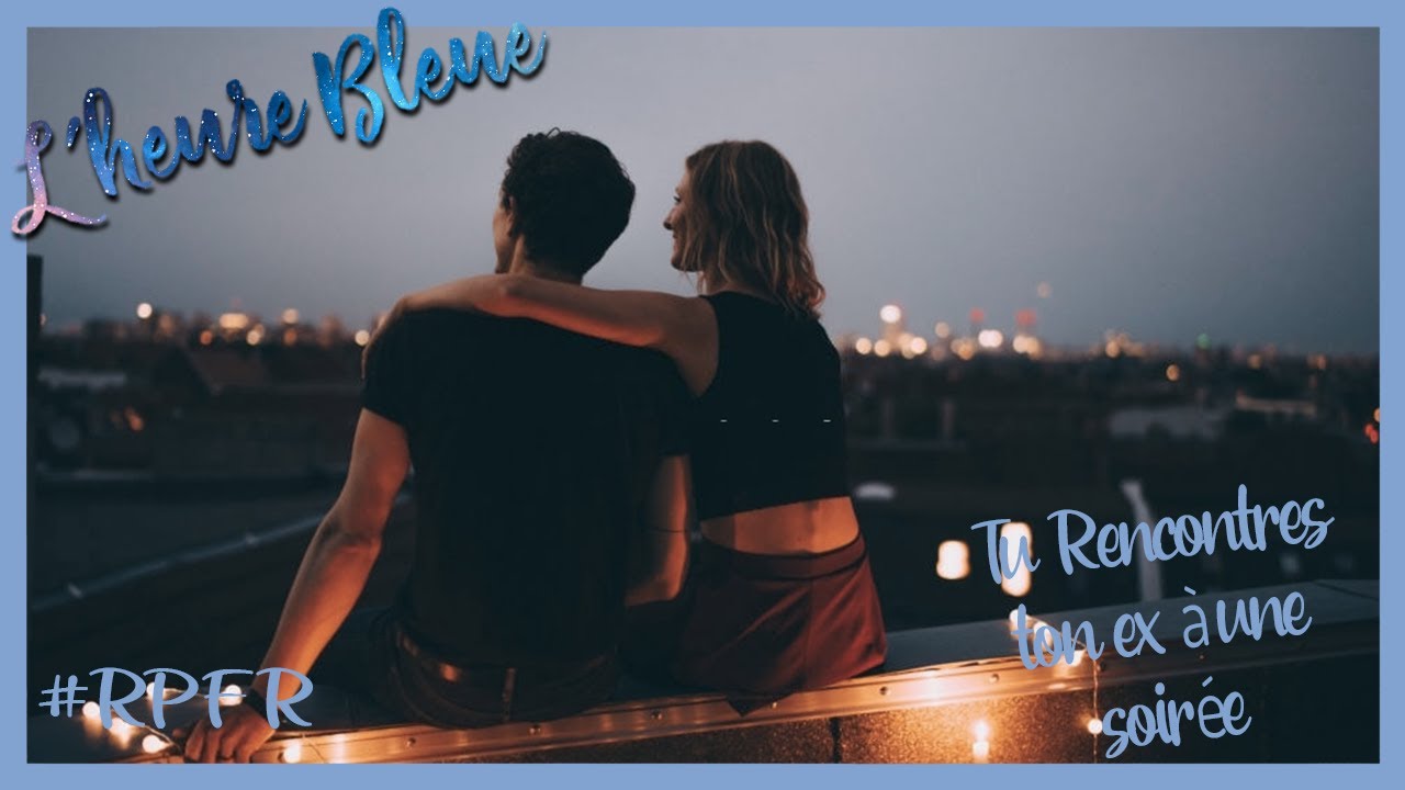 RP GIRLFRIEND FR - Tu rencontres ton ex à une soirée - discussion, excuses, timide -