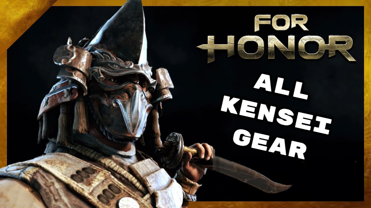 All Kensei Gear (Remastered) - For Honor