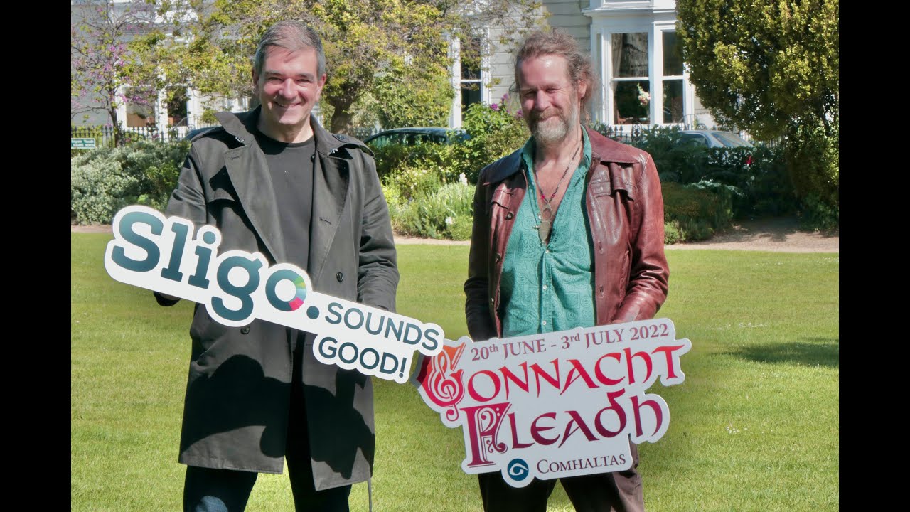 Hothouse Flowers - Liam Ó Maonlaí and Fiachna Ó Braonáin - #connachtfleadh