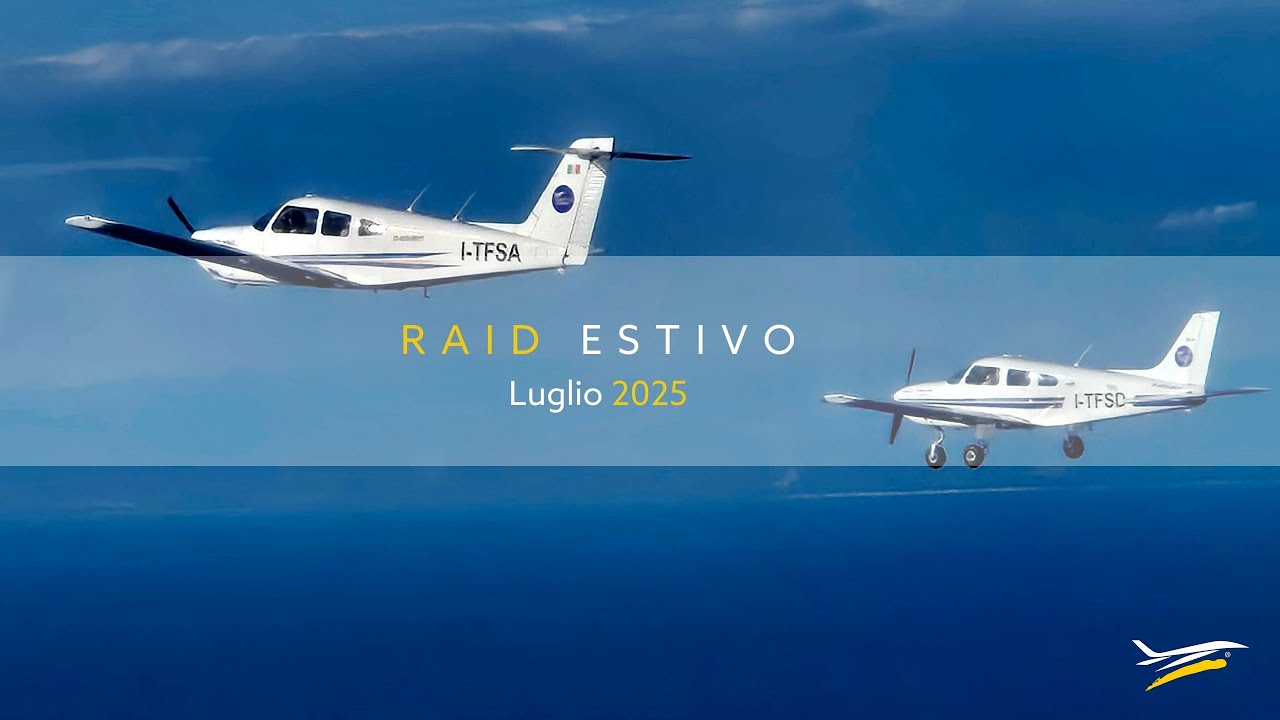 Raid Estivo 2025 – L’esperienza dei cadetti della Turin Flying Academy