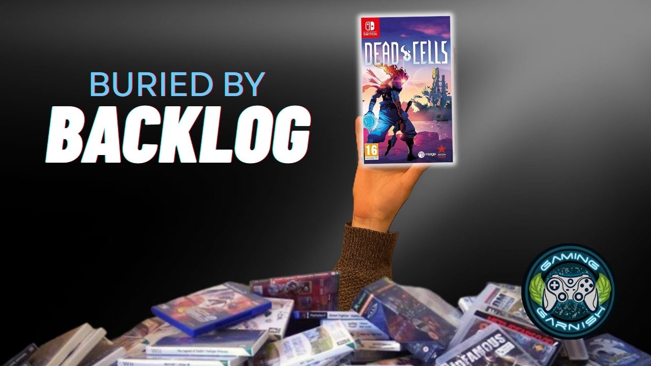 Buried By Backlog: Dead Cells