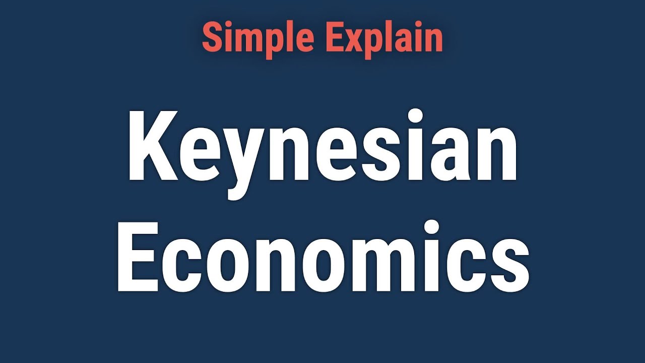 Keynesian Economics Theory: Definition and How It's Used