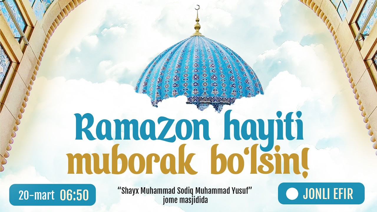 🔴 Ramazon hayitingiz muborak bo'lsin! | 1447 / 2026