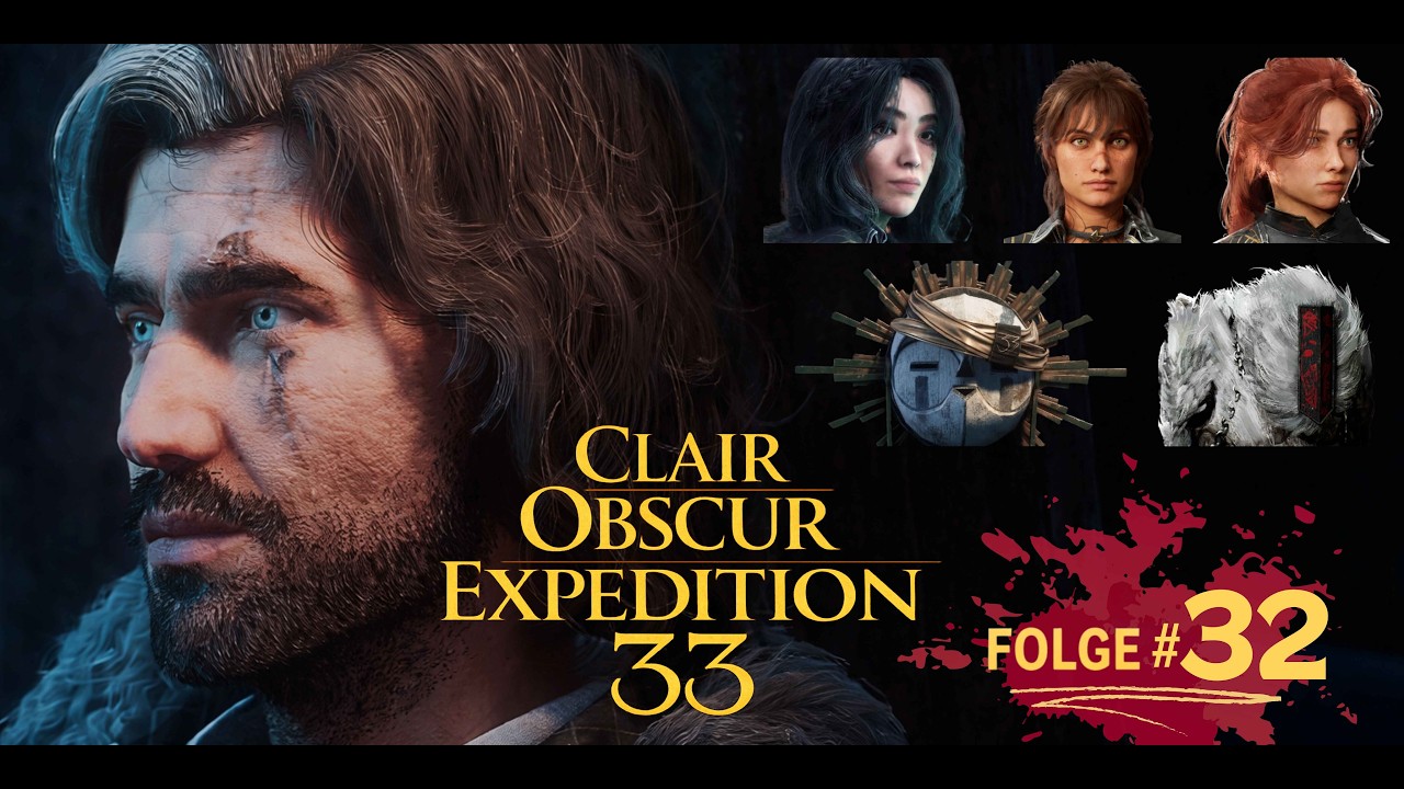#032 – Bindungen im Schatten | [4K] Clair Obscur: Expedition 33 #clairobscurexpedition33