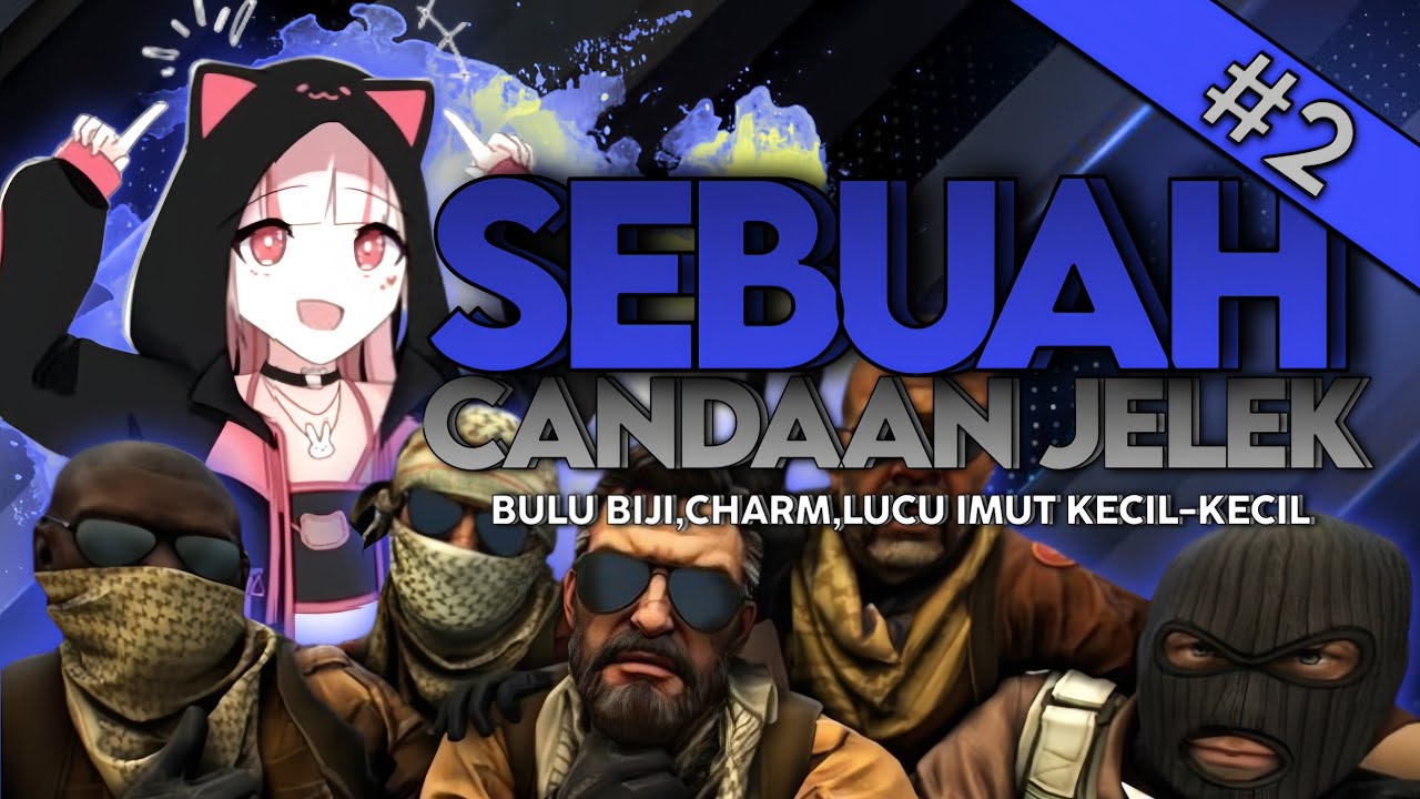 CS2 Indonesia | Sebuah Candaan Jelek #2 | @Vnny_