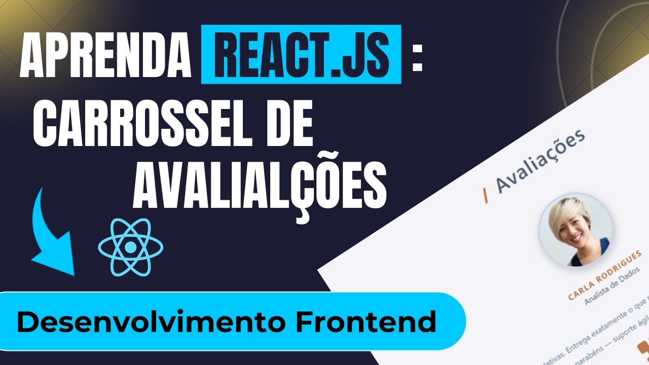 Projeto React.js: Carrossel de Avaliações (Desenvolvimento Frontend com React.js)