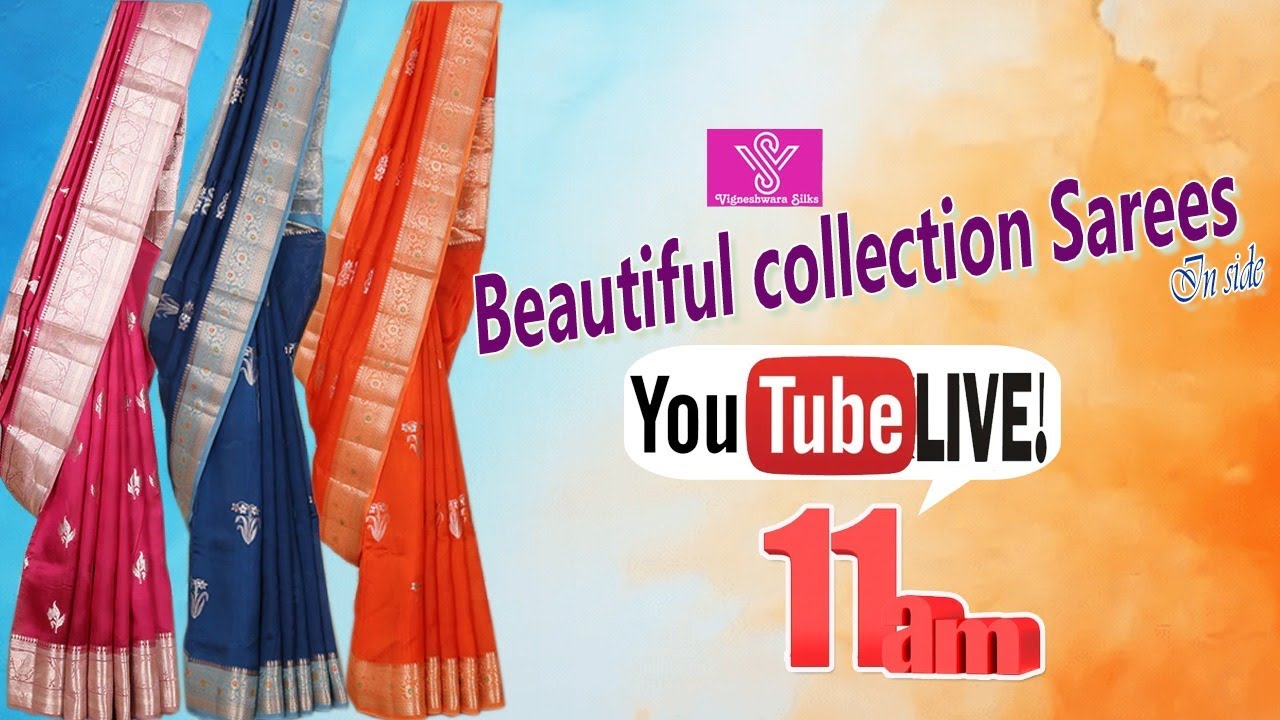 Vigneshwara Silks is live