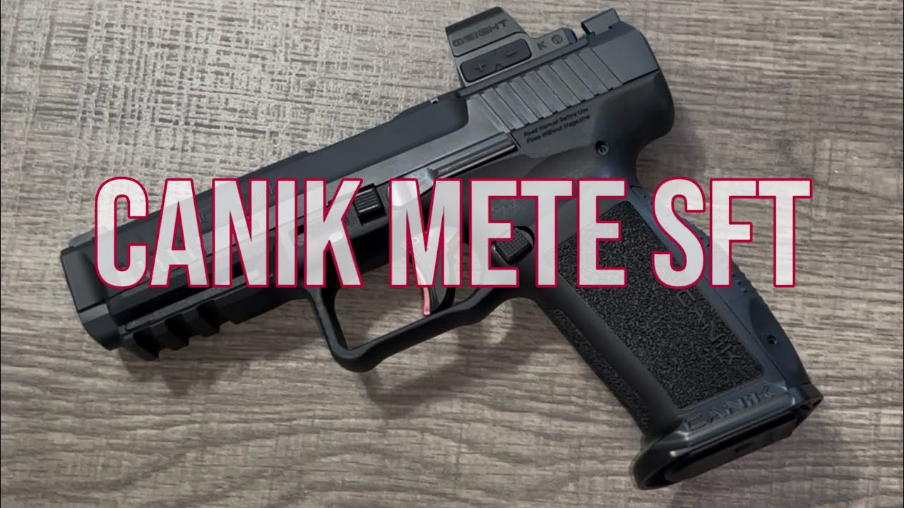 Canik METE SFT: лучше, чем Glock 17