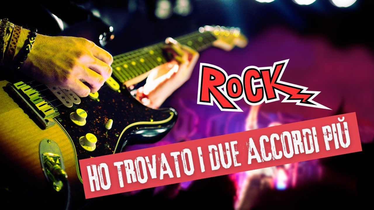 Ho trovato i due accordi più rock