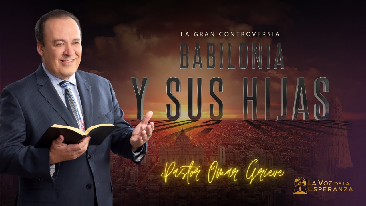 Babilonia y Sus Hijas: La Gran Controversia Serie | Descubra la Biblia