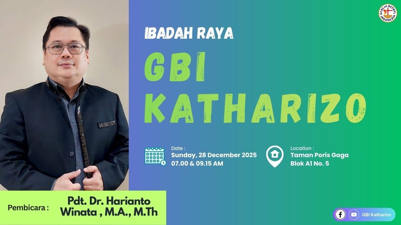 Ibadah Raya GBI Katharizo, Minggu 28 Desember 2025