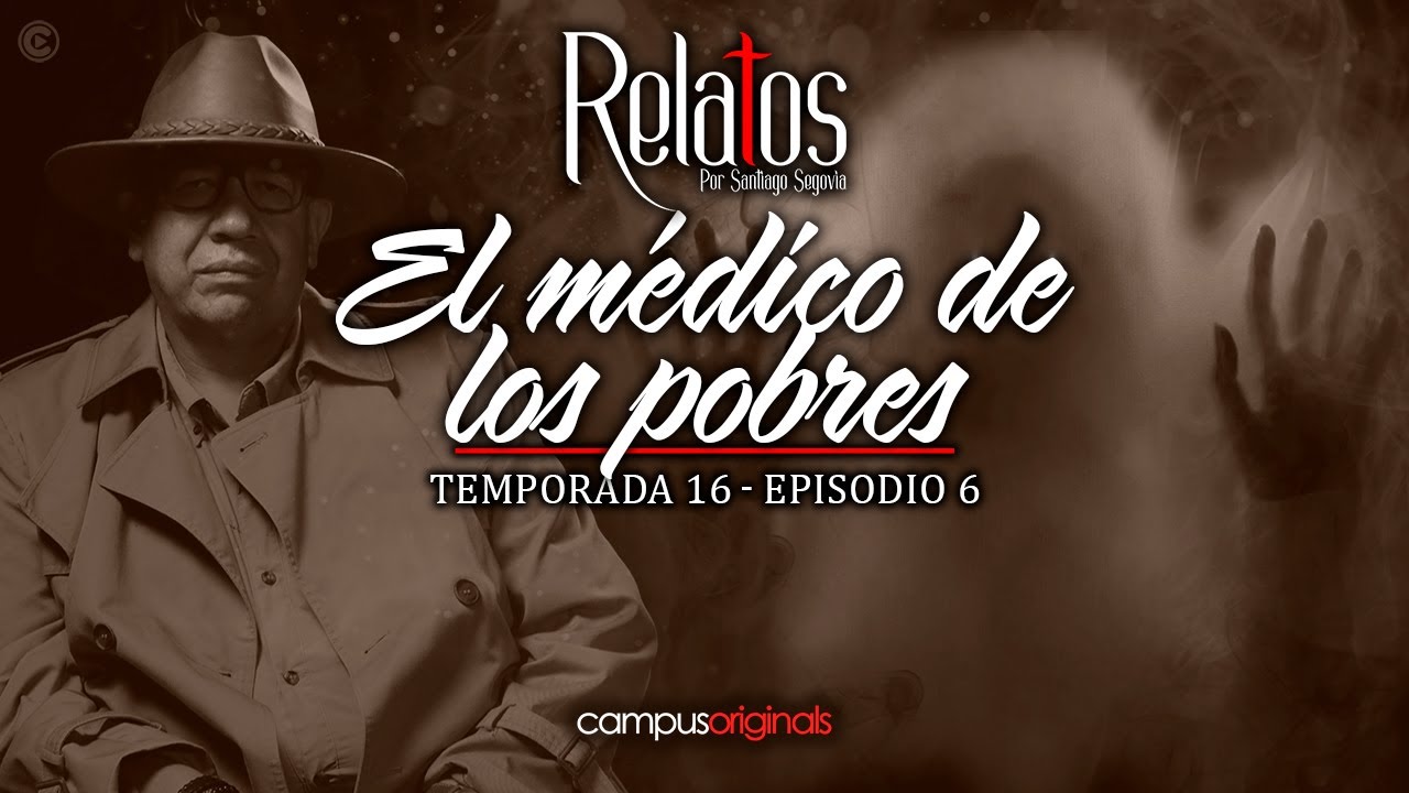 Episodio 8 T16 - El médico de los pobres