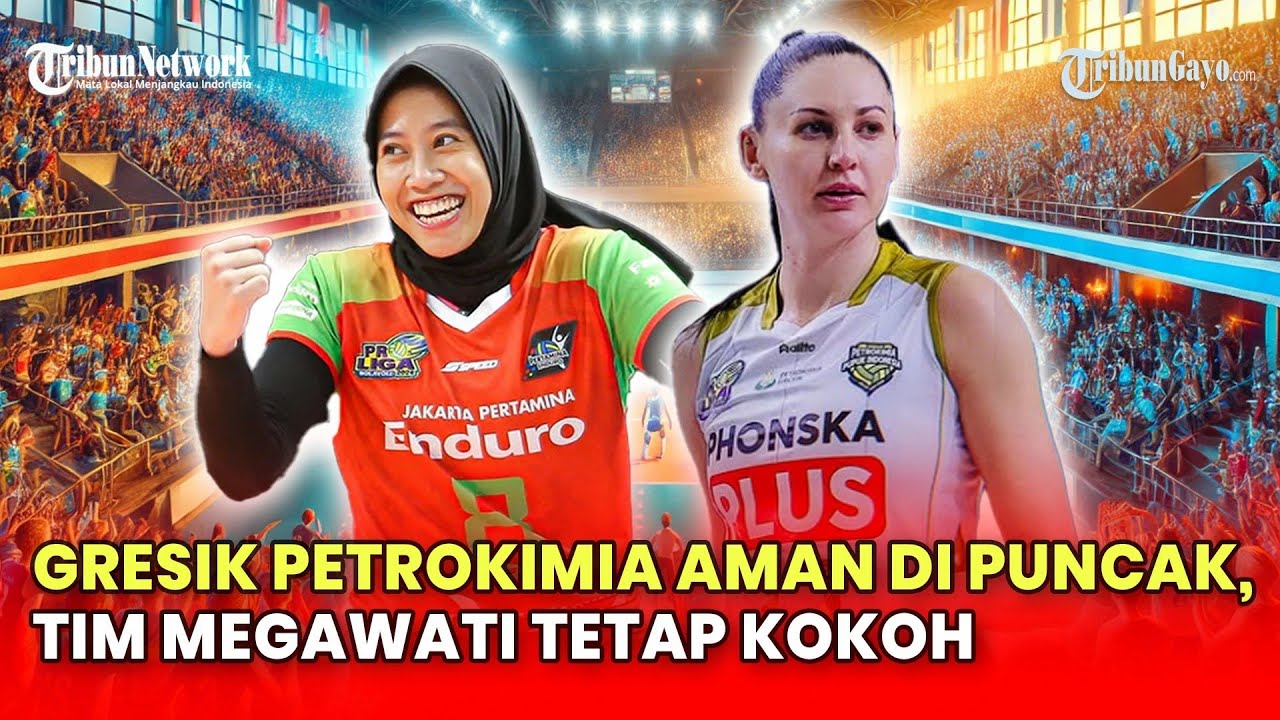 🔴LIVE PROLIGA HARI INI: Klasemen Proliga Putri 2026: Phonska Aman di Puncak, Tim Megawati Kokoh
