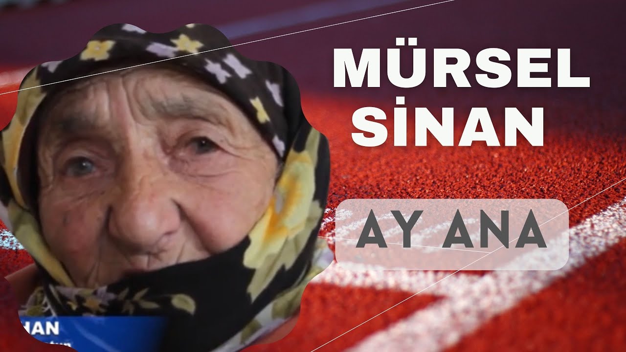 Mürsel Sinan - Ay Ana