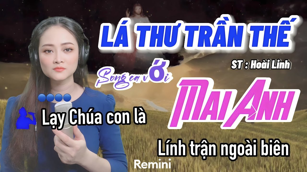 Karaoke Thiếu Giọng Nam / Lá Thư Trần Thế / Song Ca Với Mai Anh / #91