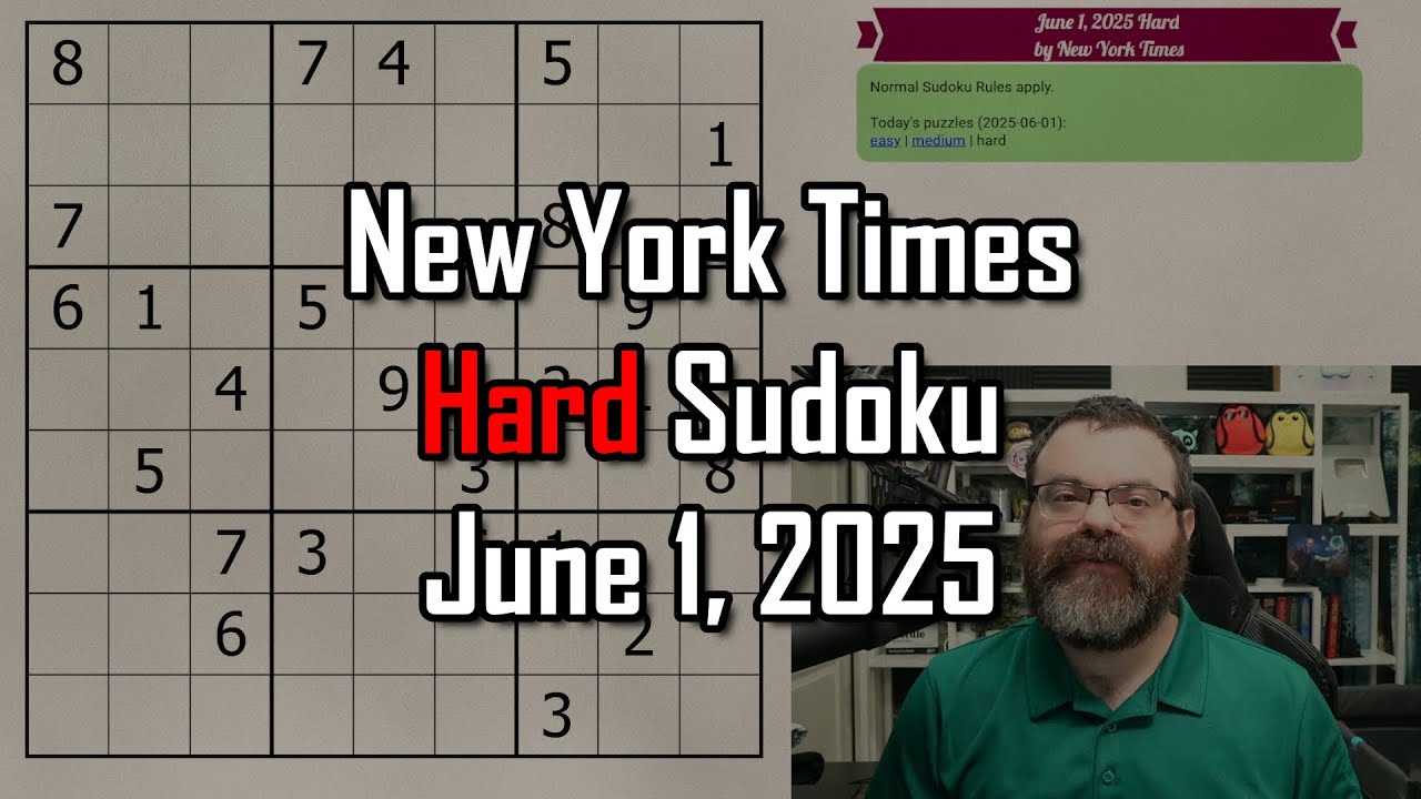 NYT Hard Sudoku Walkthrough | June 1, 2025