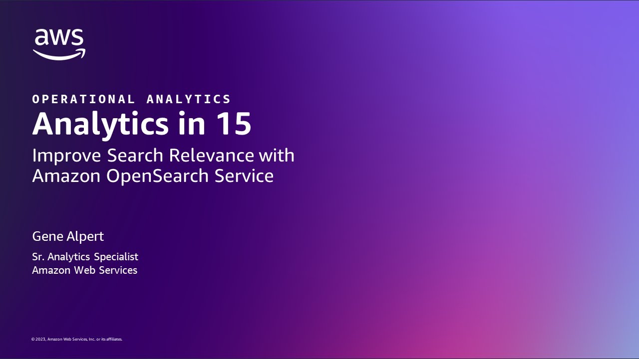 Повышение релевантности поиска с помощью Amazon OpenSearch Service - AWS Analytics за 15 минут.
