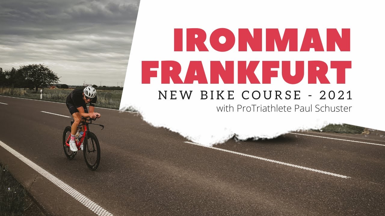 Ironman Frankfurt NEW Bike Course 2021 with ProTriathlete Paul Schuster // TimeLapse