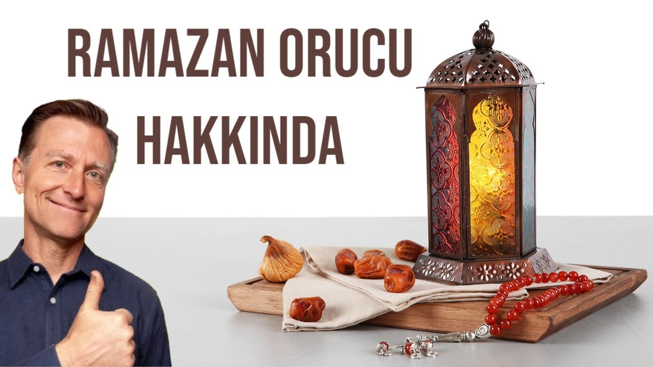 Dr. Berg'in Ramazan orucu hakkındaki g&ouml;r&uuml;ş&uuml; | Dr.Berg T&uuml;rk&ccedil;e