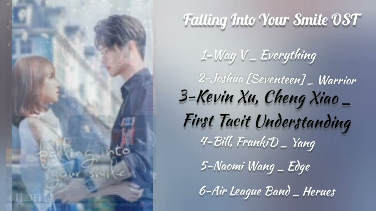 Falling Into Your Smile OST